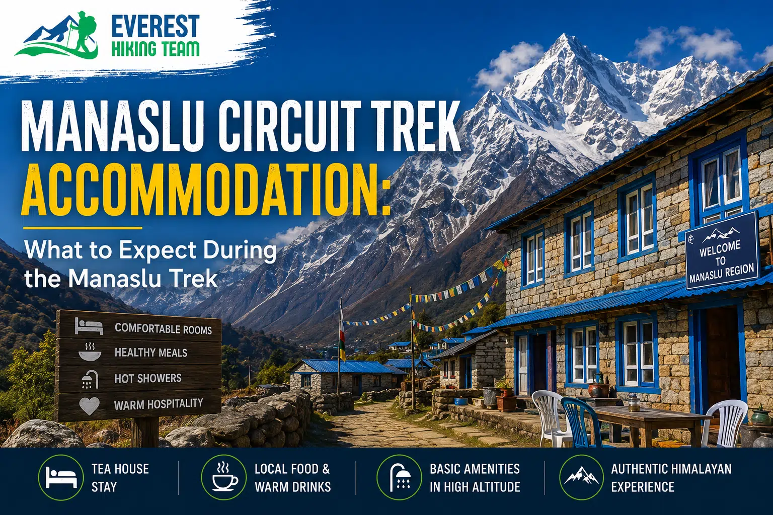 Manaslu Circuit Trek Accommodation What to Expect During the Manaslu